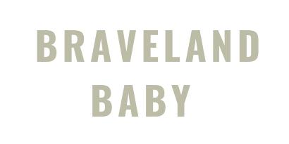 BravelandBaby